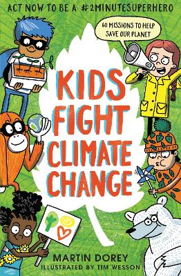Book cover for Kids Fight Climate Change: Act now to be a #2minutesuperhero