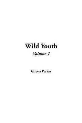 Book cover for Wild Youth, V1