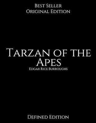 Book cover for Tarzan of the Apes, Defined Edition