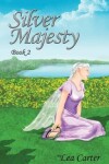 Book cover for Silver Majesty