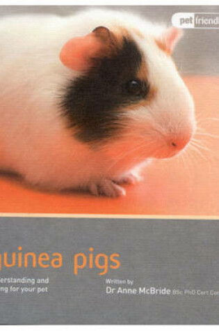 Cover of Guinea Pig - Pet Friendly