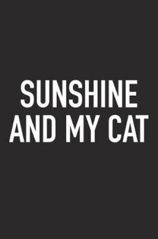 Cover of Sunshine and My Cat