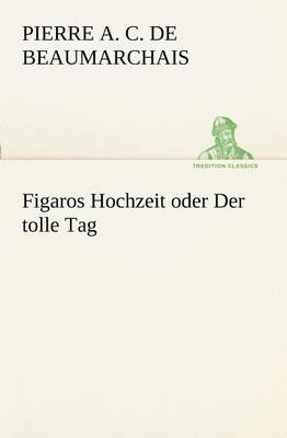 Book cover for Figaros Hochzeit Oder Der Tolle Tag