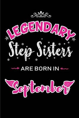 Book cover for Legendary Step Sisters are born in September
