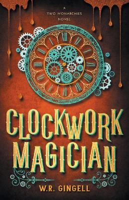 Book cover for Clockwork Magician