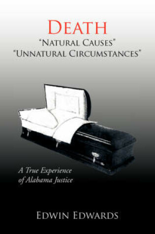 Cover of Death "Natural Causes" "Unnatural Circumstances"