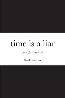 Book cover for time is a liar