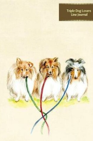 Cover of Triple Dog Lovers Line Journal