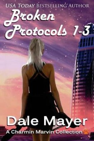 Cover of Broken Protocol 1-3