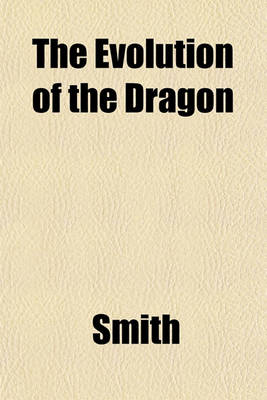 Book cover for The Evolution of the Dragon