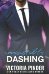 Book cover for Irresistibly Dashing