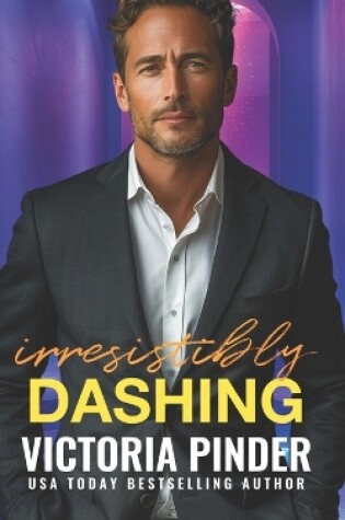 Cover of Irresistibly Dashing