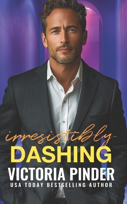 Cover of Irresistibly Dashing