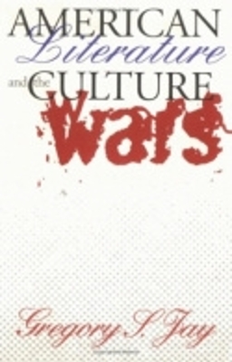 Book cover for American Literature and the Culture Wars