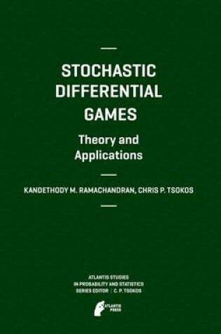 Cover of Stochastic Differential Games. Theory and Applications