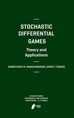 Cover of Stochastic Differential Games. Theory and Applications