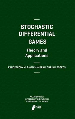 Book cover for Stochastic Differential Games. Theory and Applications