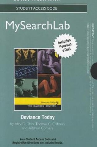 Cover of MyLab Search with Pearson eText -- Standalone Access Card -- for Deviance Today