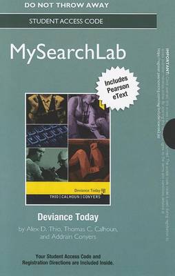 Book cover for MyLab Search with Pearson eText -- Standalone Access Card -- for Deviance Today