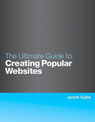 Book cover for The Ultimate Guide to Creating Popular Websites