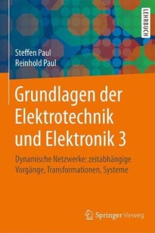 Cover of Grundlagen Der Elektrotechnik Und Elektronik 3