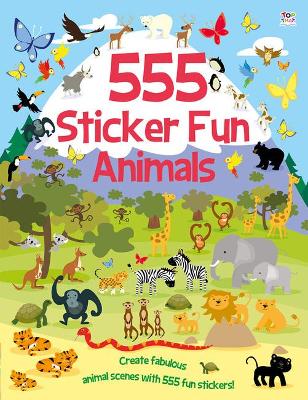 Cover of 555 Sticker Fun - Animals Activity Book