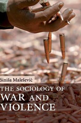 Book cover for The Sociology of War and Violence