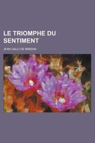Cover of Le Triomphe Du Sentiment
