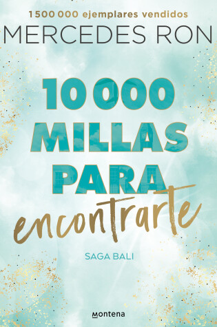 Cover of 10,000 millas para encontrarte / 10,000 Miles to Find You