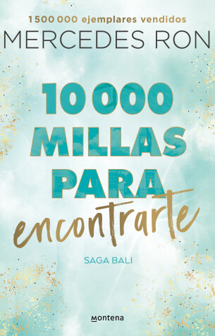 Book cover for 10,000 millas para encontrarte / 10,000 Miles to Find You