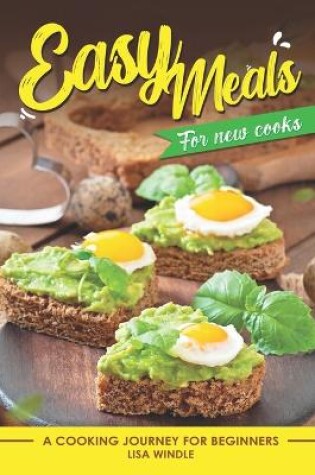 Cover of Easy Meals for New Cooks