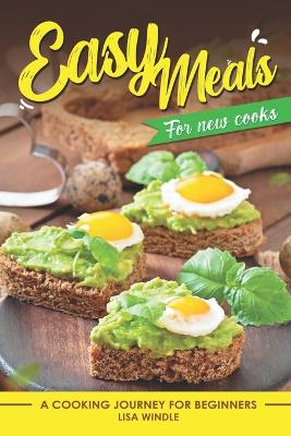 Book cover for Easy Meals for New Cooks