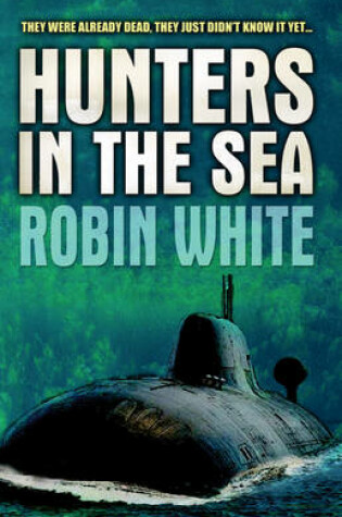 Cover of Hunters in the Sea