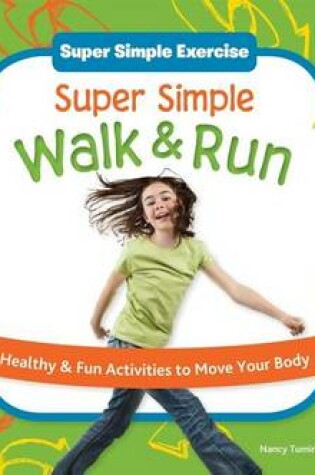 Cover of Super Simple Walk & Run: