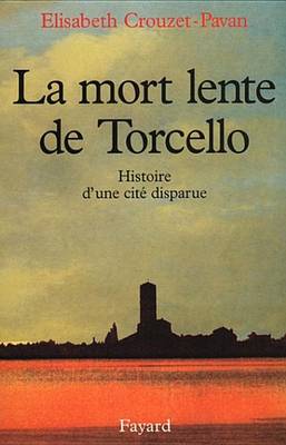 Book cover for La Mort Lente de Torcello