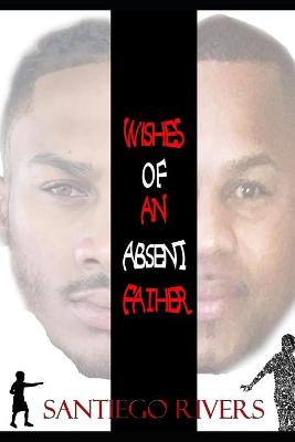 Book cover for Wishes of an absent father