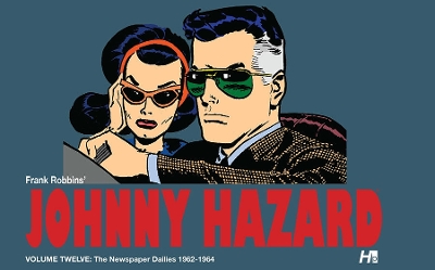 Cover of Johnny Hazard the complete dailies volume 12: 1962-1964