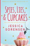 Book cover for Spies, Lies, & Cupcakes