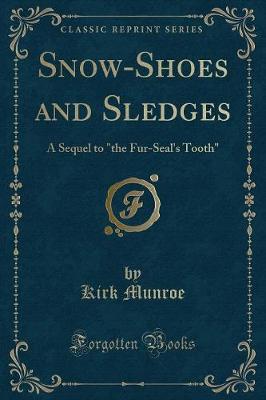 Book cover for Snow-Shoes and Sledges