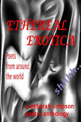 Book cover for Ethereal Erotica: Poets from Around the World