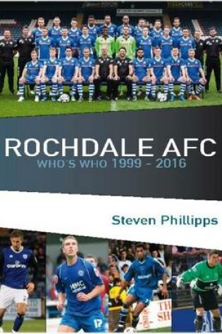 Cover of Rochdale Who's Who 1999 to 2016