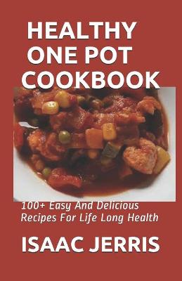 Book cover for Healthy One Pot Cookbook