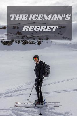 Book cover for The Iceman's Regret