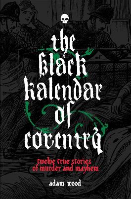 Book cover for The Black Kalendar of Coventry