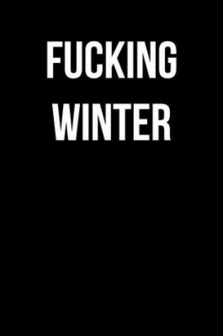 Cover of Fucking Winter