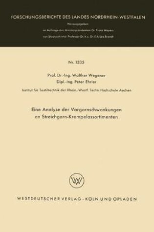 Cover of Eine Analyse Der Vorgarnschwankungen an Streichgarn-Krempelassortimenten