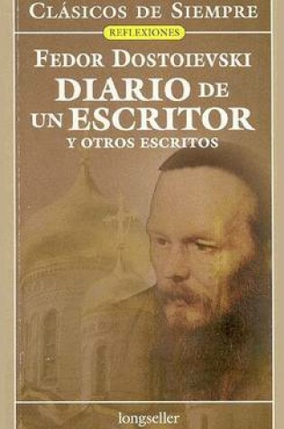 Cover of Diario de Un Escritor y Otros Escritos