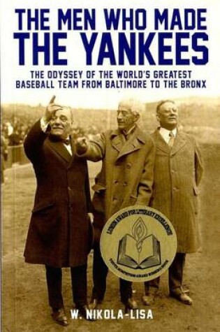 Cover of The Men Who Made the Yankees