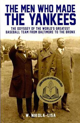 Book cover for The Men Who Made the Yankees