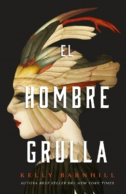 Book cover for El Hombre Grulla